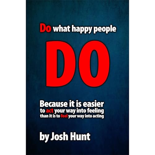 Do What Happy People Do