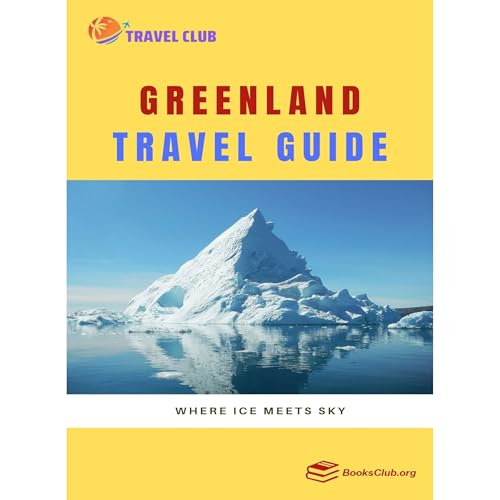 Greenland Travel Guide