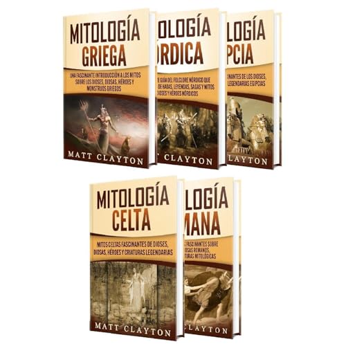 Mitología: Mitos fascinantes griegos, egipcios, nórdicos, celtas y romanos sobre dioses, diosas, héroes y monstruos