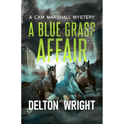 A Blue Grass Affair by Delton Wright