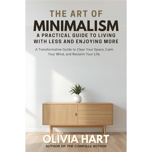 The Art of Minimalism