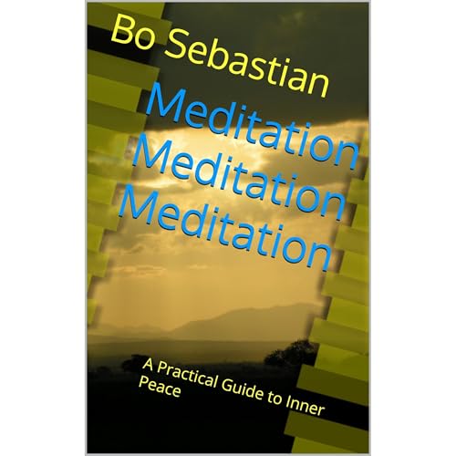 Meditation, Meditation, Meditation