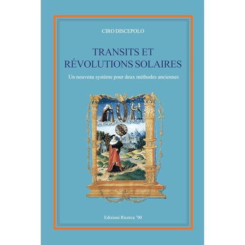 Transits et Révolutions Solaires by Ciro Discepolo