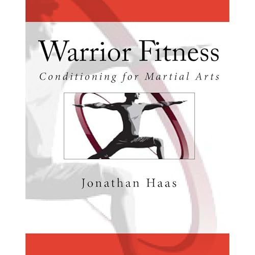 Warrior Fitness: Conditioning for Martial Arts