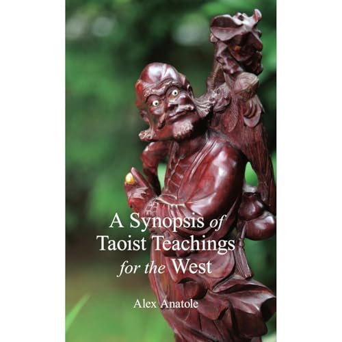 A Synopsis of Taoist Teachings for the West