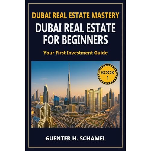 Dubai Real Estate for Beginners