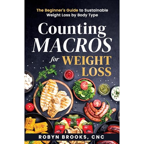 Counting Macros for Weight Loss by Robyn Brooks