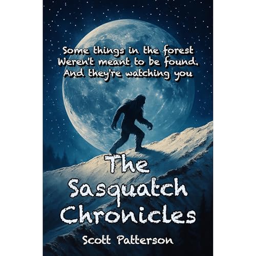 The Sasquatch Chronicles