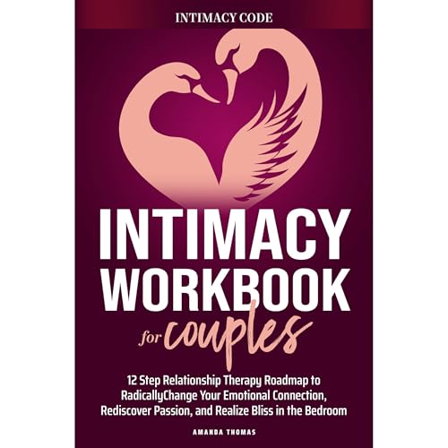 THE INTIMACY WORKBOOK FOR COUPLES