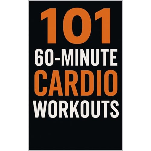 101 60-Minute Cardio Workouts
