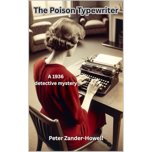 The Poison Typewriter by Peter Zander-Howell