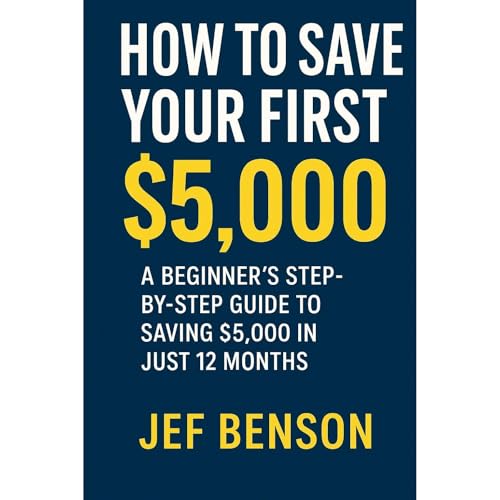 How to Save Your First $5,000