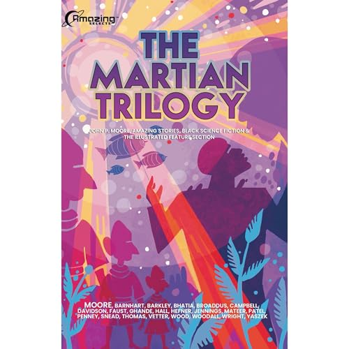 The Martian Trilogy by John P. Moore