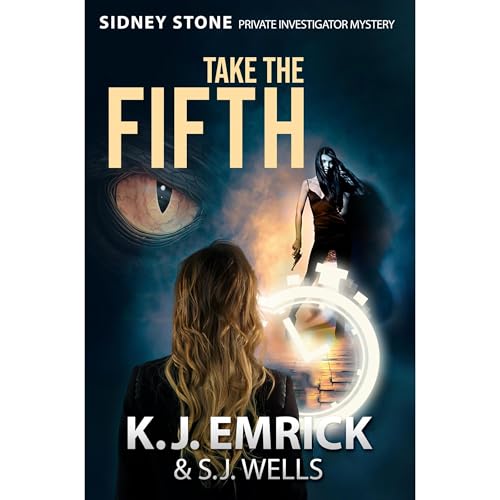 Take the FIFTH by K.J. Emrick