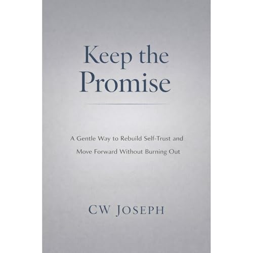 Keep the Promise by CW Joseph