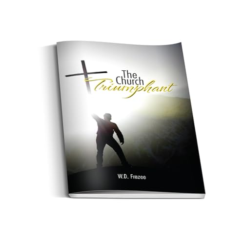 The Church Triumphant by W.D. Frazee