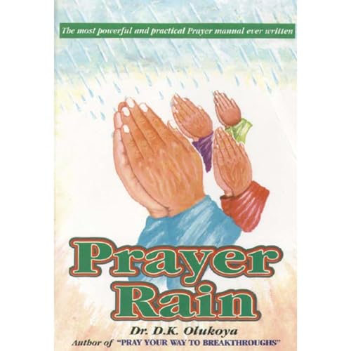 Prayer Rain by Daniel Olukoya