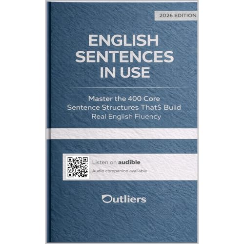 English Sentences in Use by Outliers Atomic Learning Institute