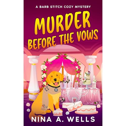Murder Before the Vows by Nina A. Wells