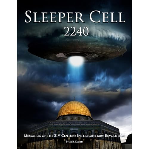 Sleeper Cell 2240 by M.B. David