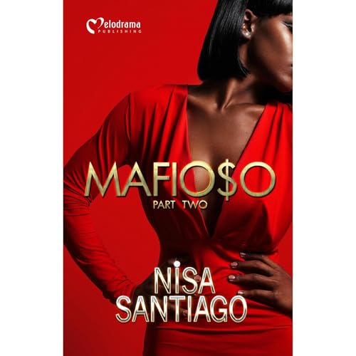 Mafioso - Part 2 by Nisa Santiago