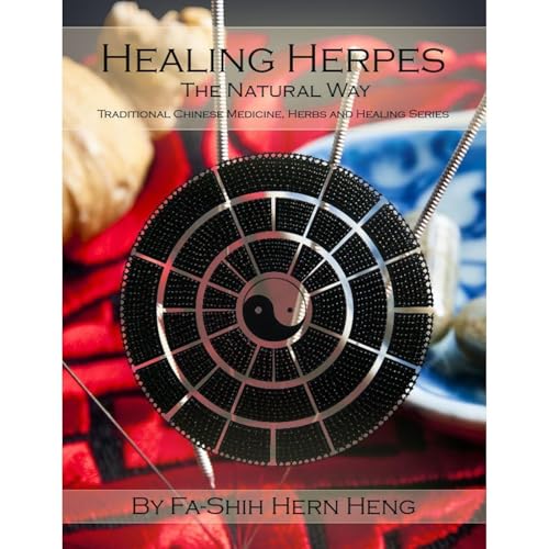 Treating Herpes the Natural Way by Hern Heng