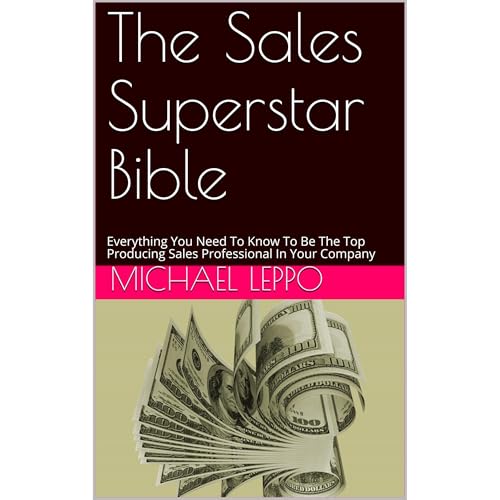 The Sales Superstar Bible