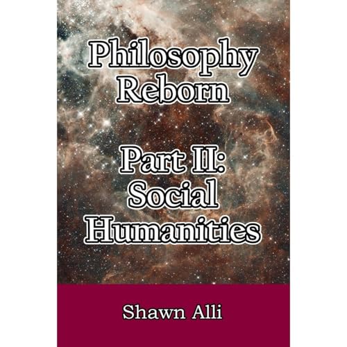 Philosophy Reborn Part II: Social Humanities