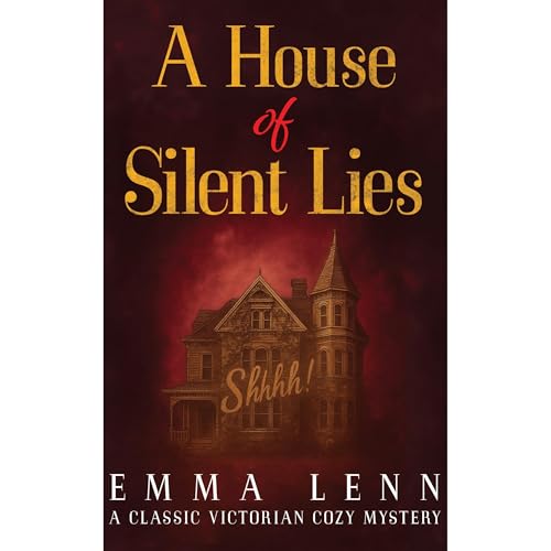 A House of Silent Lies