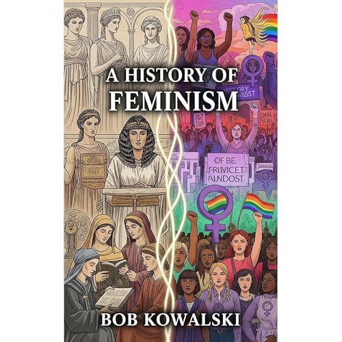 A history of feminism