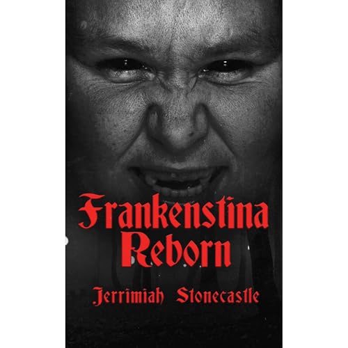 Frankenstina Reborn