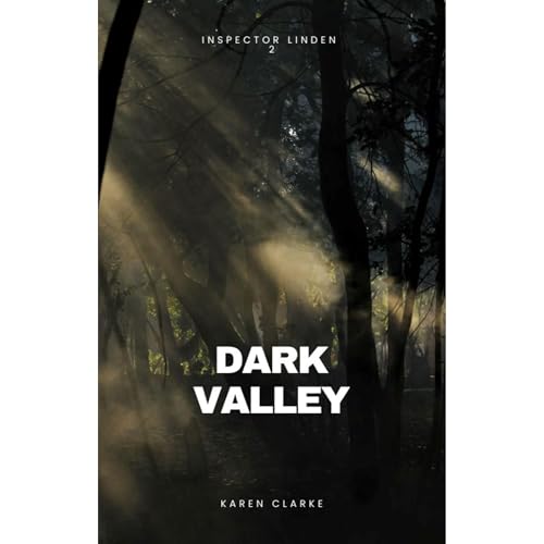 Dark Valley by Karen Clarke