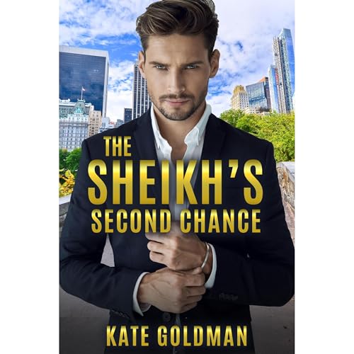 The Sheikh's Second Chance