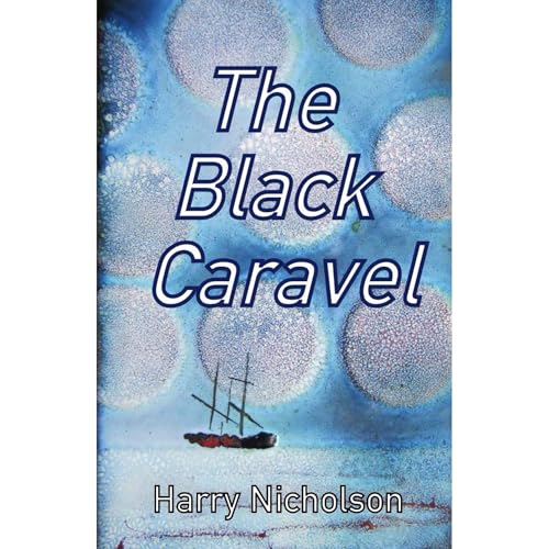 The Black Caravel