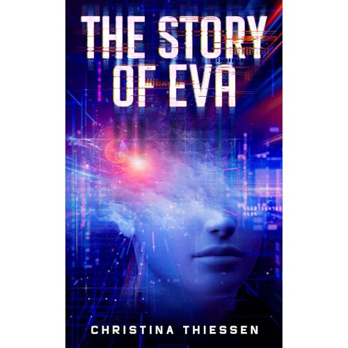 The Story of Eva by Christina Thiessen