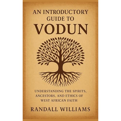 An Introductory Guide to Vodun by Randall Williams