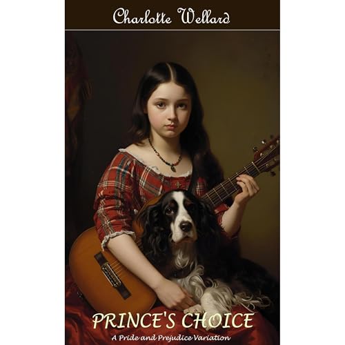 Prince's Choice by Charlotte Wellard