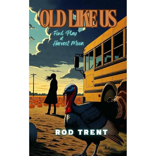 Old Like Us: Fowl Play at Harvest Moon