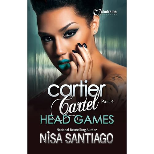 Cartier Cartel - Head Games - Part 4