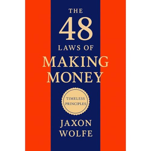 The 48 Laws of Making Money