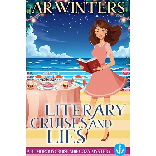Literary Cruises and Lies by A.R. Winters