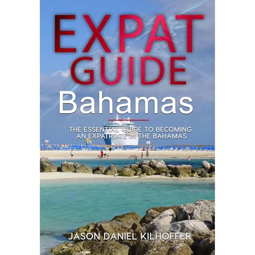 Expat Guide: Bahamas
