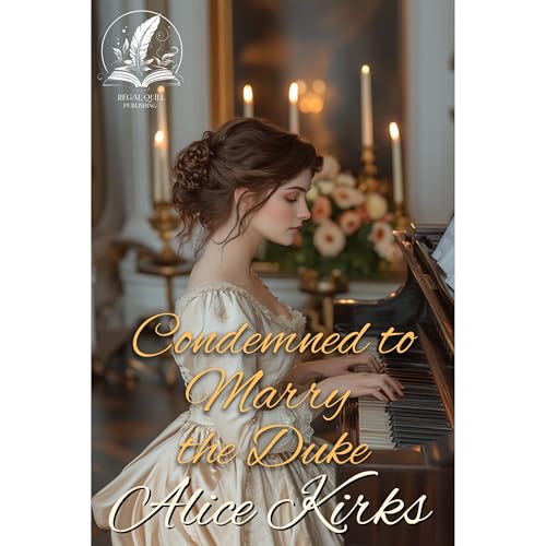 Condemned to Marry the Duke