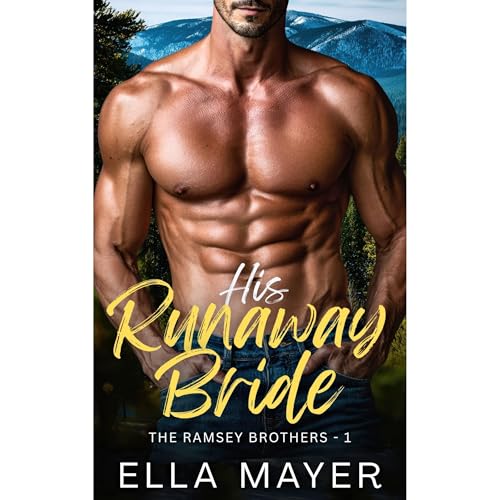 His Runaway Bride by Ella Mayer