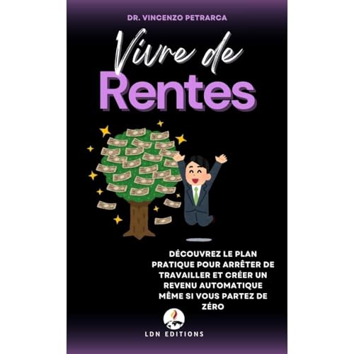VIVRE DE RENTES