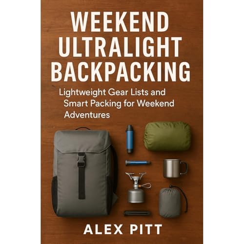 Weekend Ultralight Backpacking