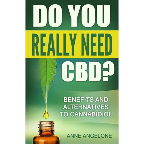 Do You Really Need CBD?