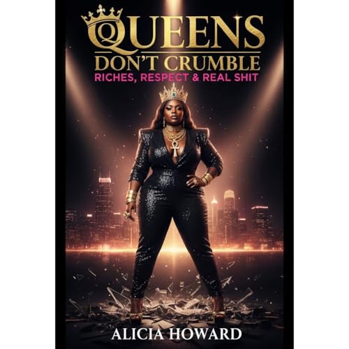 QUEENS DON'T CRUMBLE