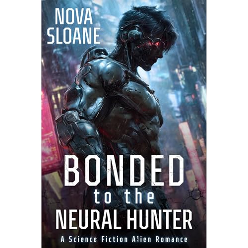 Bonded To The Neural Hunter