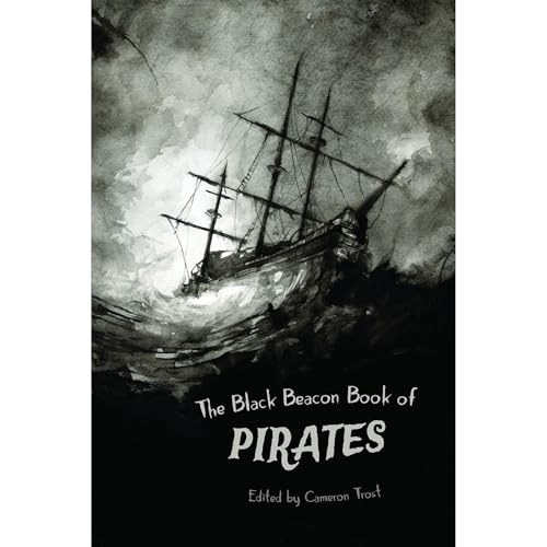 The Black Beacon Book of Pirates